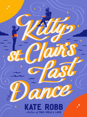 cover image of Kitty St. Clair's Last Dance